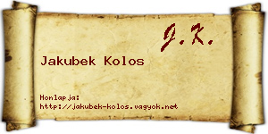 Jakubek Kolos névjegykártya